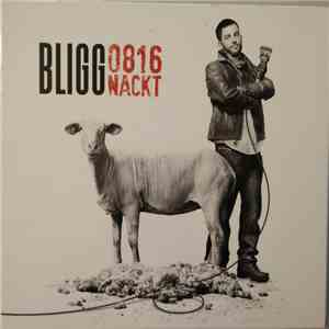 Bligg - 0816 Nackt FLAC album