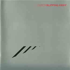 Chiron  - Slipping Away FLAC album