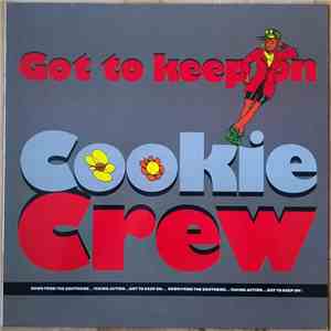 Cookie Crew - Got To Keep On download flac