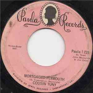 Cousin Tuny - Mortgaged Plymouth download flac