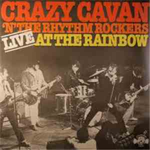 Crazy Cavan 'N' The Rhythm Rockers - Live At The Rainbow download flac