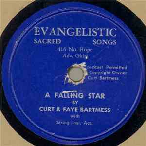 Curt & Faye Bartmess - A Falling Star / Walking The Sea download flac