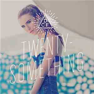 DCF - Twenty Something download flac