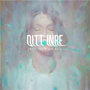 Ditt Inre - Inget Val / Din Röst download flac