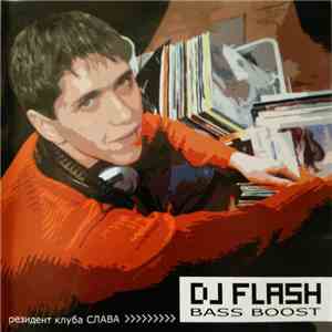 DJ Flash  - Bass Boost download flac
