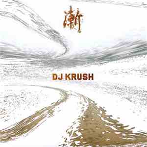 DJ Krush - 漸 -Zen download flac