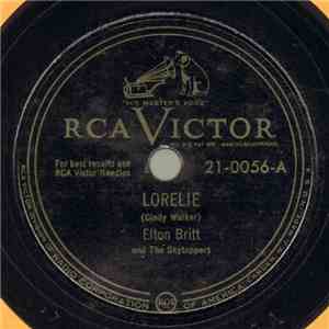 Elton Britt And The Skytoppers - Lorelie / Rainbow In My Heart download flac