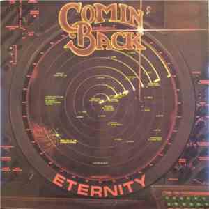Eternity - Comin' Back download flac