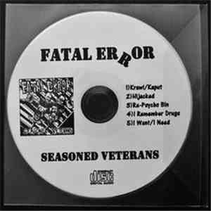 Fatal Error  - Seasoned Veterans download flac