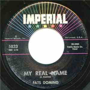 Fats Domino - My Real Name / My Heart Is Bleeding download flac
