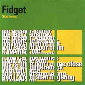 Fidget - Stop Losing download flac