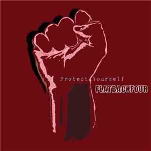 Flat Back Four  - Protect Yourself download flac