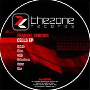 Frankie Serious - Cells EP download flac