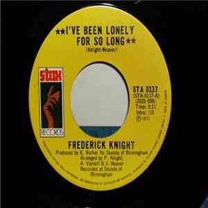 Fredrick Knight - I've Been Lonely For So Long download flac