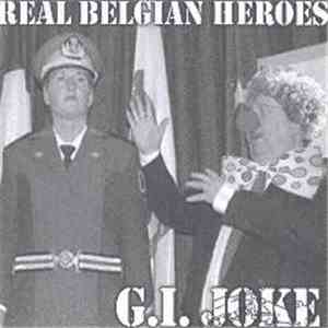 G.I. Joke - Real Belgian Heroes download flac