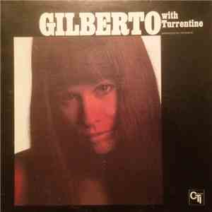 Gilberto With Turrentine - Gilberto With Turrentine download flac