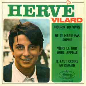 Hervé Vilard - Mourir Ou Vivre download flac