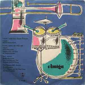 Irmgard Hase / Fred Frohberg - Träum' Nicht Einem Prinzen / Immer, Wenn Ich Dich Seh' / Sari / Die Stewardeß download flac
