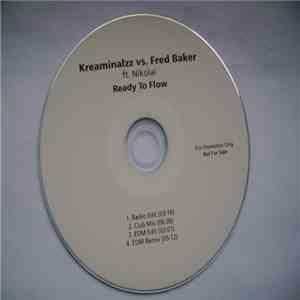 Kreaminalzz Vs. Fred Baker Ft. Nikolai - Ready To Flow download flac