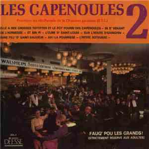 Les Capenoules - Les Capenoules 2 - Fauq'Pou Les Grands! (Strictement Réservé Aux Adultes) download flac