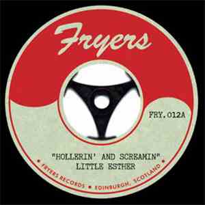 Little Esther - Hollerin' And Screamin download flac
