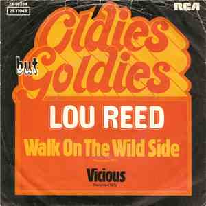 Lou Reed - Walk On The Wild Side / Vicious download flac