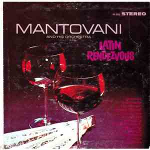 Mantovani And His Orchestra - Latin Rendezvous download flac