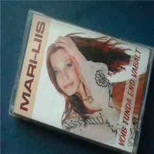Mari-Liis - Võib Tunda End Vabalt download flac