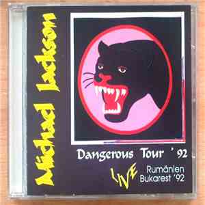 Michael Jackson - Dangerous Tour '92 Live Rumänien Bukarest '92 download flac