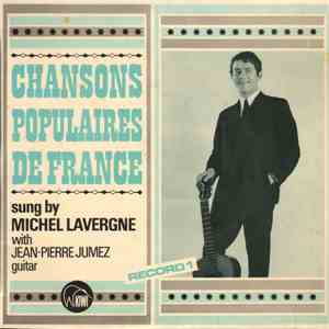 Michel Lavergne - Chansons Populaires De France download flac