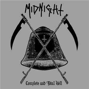 Midnight  - Complete And Total Hell download flac