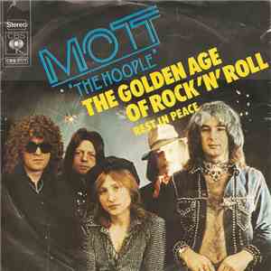 Mott The Hoople - The Golden Age Of Rock 'N' Roll download flac