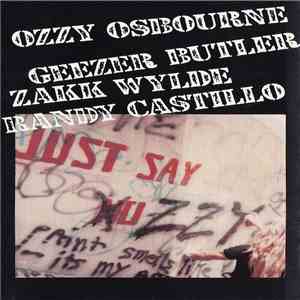 Ozzy Osbourne - Just Say Ozzy download flac