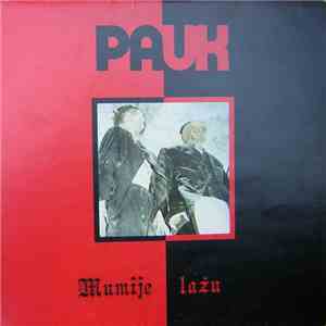 Pauk - Mumije Lažu download flac