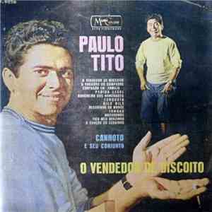 Paulo Tito - O Vendedor De Biscoito download flac