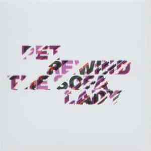 Pet - Rewind The Sofa Lady download flac
