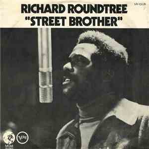 Richard Roundtree - Street Brother / Peace In The Morning download flac
