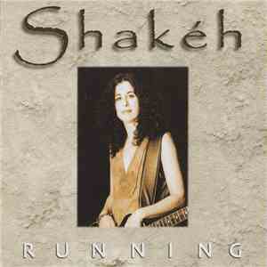 Shakéh - Running download flac