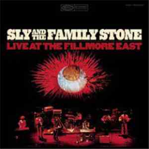 Sly And The Family Stone - Live At The Fillmore East download flac