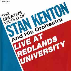 Stan Kenton And His Orchestra - Live At Redlands University download flac