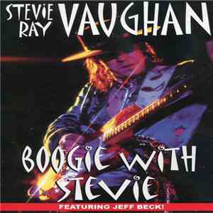 Stevie Ray Vaughan - Boogie With Steve download flac