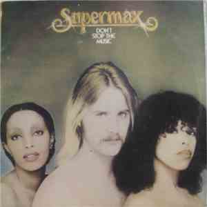 Supermax - Don't Stop The Music download flac