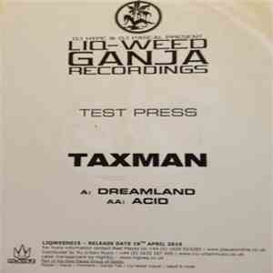 Taxman  - Dreamland / Acid FLAC album