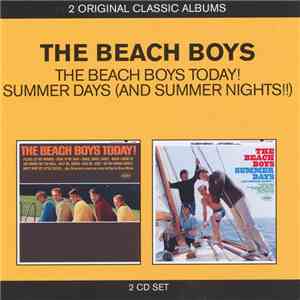 The Beach Boys - The Beach Boys Today! / Summer Days (And Summer Nights!!) download flac