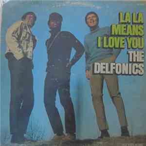 The Delfonics - La La Means I Love You download flac