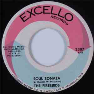 The Firebirds  - Soul Sonata / I Just Don't Believe You download flac