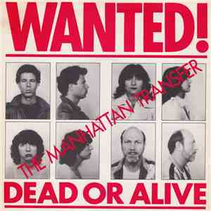 The Manhattan Transfer - (Wanted) Dead Or Alive download flac