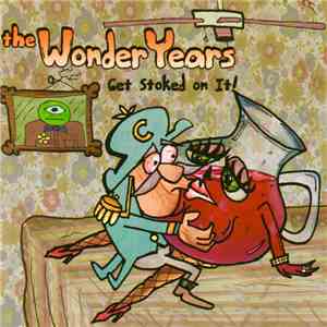 The Wonder Years - Get Stoked On It! download flac