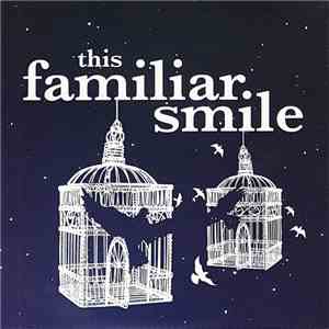 Thisfamiliarsmile - What Kind Of Monster Am I? download flac
