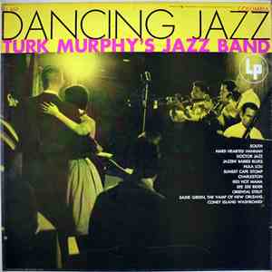 Turk Murphy's Jazz Band - Dancing Jazz download flac